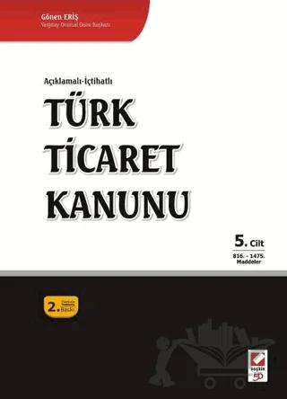 Türk Ticaret Kanunu (5 Cilt)