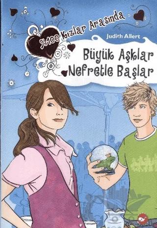 % 100 Kızlar Arasında (2. Kitap) - Büyük Aşklar Nefretle Başlar