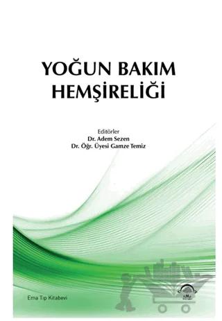 Yoğun Bakım Hemşireliği