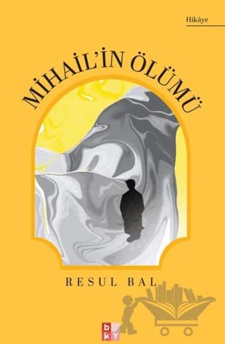 Mihail’in Ölümü