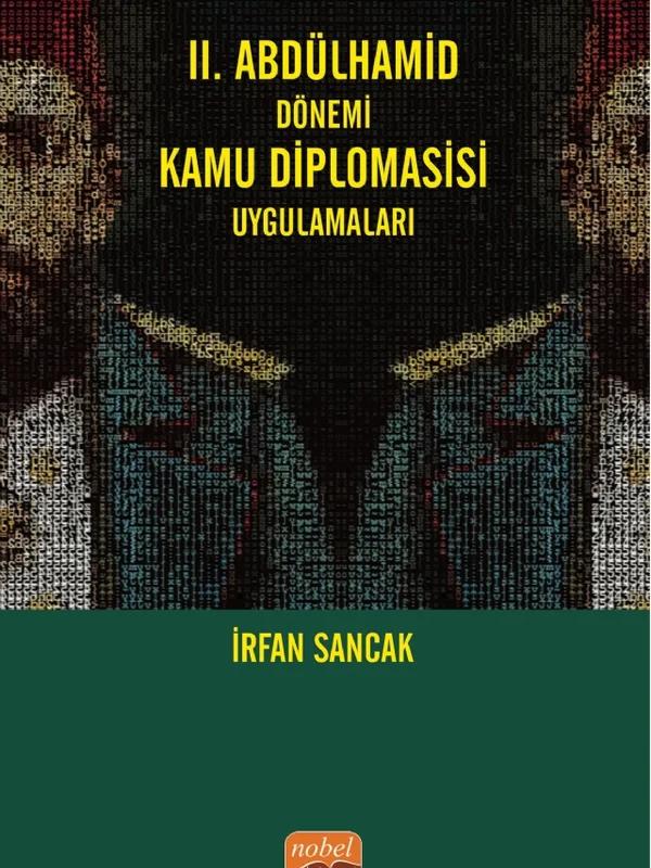 II. Abdülhamid Dönemi Kamu Diplomasisi Uygulamaları