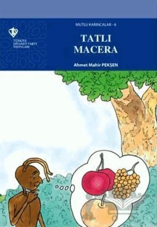 Tatlı Macera