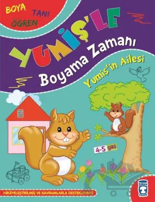 Yumişin Ailesi - Yumiş'le Boyama Zamanı