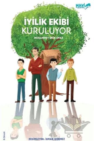 İyilik Ekibi Kuruluyor