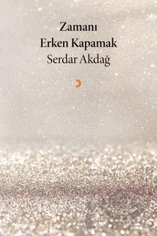 Zamanı Erken Kapamak