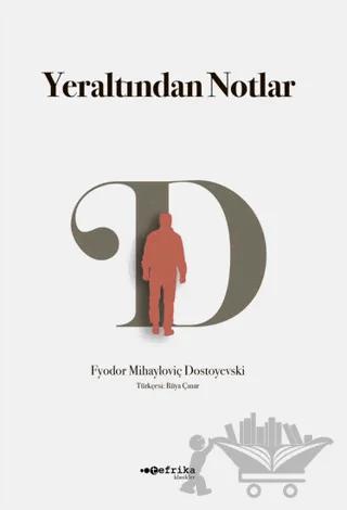 Yeraltından Notlar