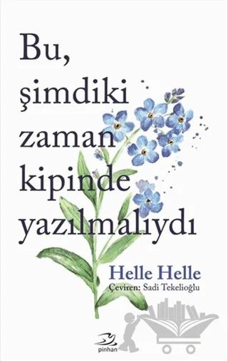 Bu Şimdiki Zaman Kipinde Yazılmalıydı