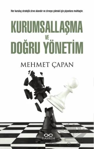 Kurumsallaşma ve Doğru Yönetim