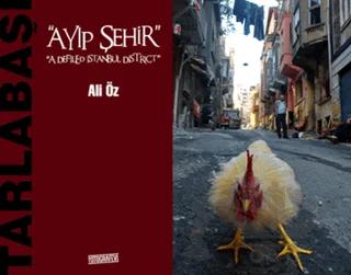 Tarlabaşı - Ayıp Şehir