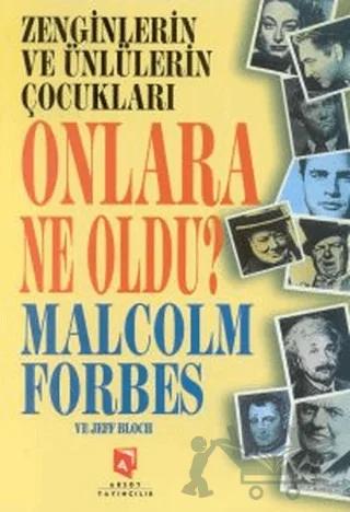Zenginlerin ve Ünlülerin Çocukları Onlara Ne Oldu?