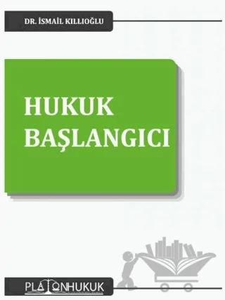 Hukuk Başlangıcı
