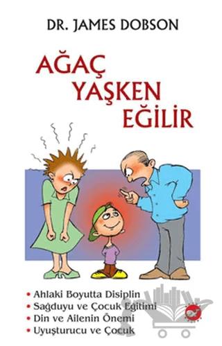 Ağaç Yaşken Eğilir