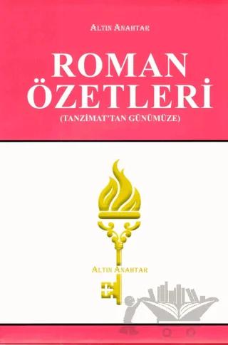 Roman Özetleri