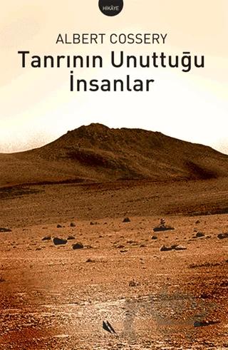 Tanrının Unuttuğu İnsanlar