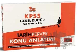 2022 KPSS Genel Kültür Tüm Adaylar İçin TarihPerver Konu Anlatımı