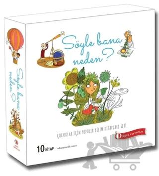 Söyle Bana Neden? (10 Kitap Takım)