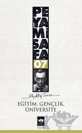 Eğitim, Gençlik, Üniversite