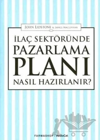 İlaç Sektöründe Pazarlama Planı Nasıl Hazırlanır?