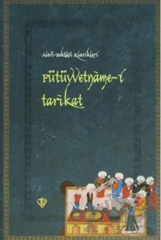 Fütüvvetname-i Tarikat