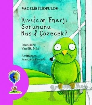 Kıvılcım Enerji Sorununu Nasıl Çözecek