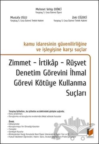 Kamu İdaresinin Güvenilirliğine ve İşleyişine Karşı Suçlar