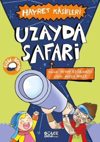 Uzayda Safari - Hayret Kâşifleri