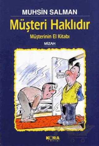 Müşteri Haklıdır Müşterinin El kitabı