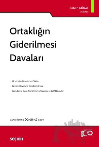 Ortaklığın Giderilmesi Davaları