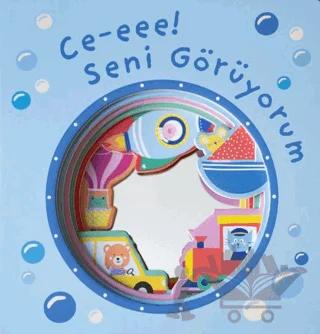 Aynalı Kitap - Ce-eee! Seni Görüyorum