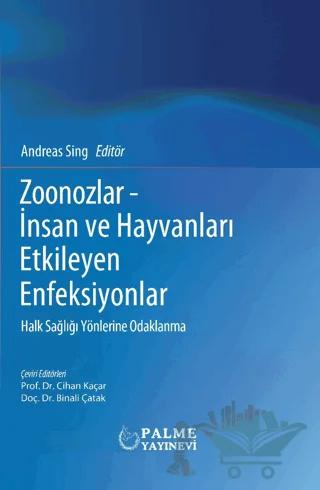 Zoonozlar - insan Ve Hayvanları Etkileyen Enfeksiyonlar