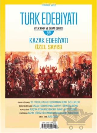 Türk Edebiyatı Dergisi Sayı: 549 Temmuz 2019