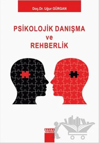 Psikolojik Danışma ve Rehberlik