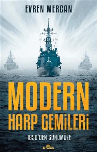 Modern Harp Gemileri 1850’den Günümüze