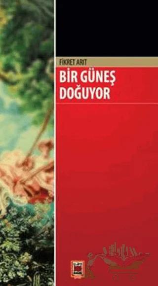 Bir Güneş Doğuyor