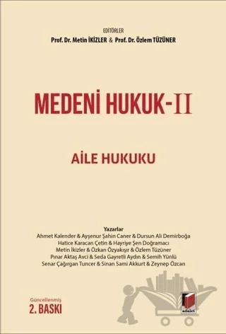 Medeni Hukuk-II Aile Hukuku