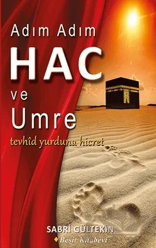 Adım Adım Hac ve Umre
