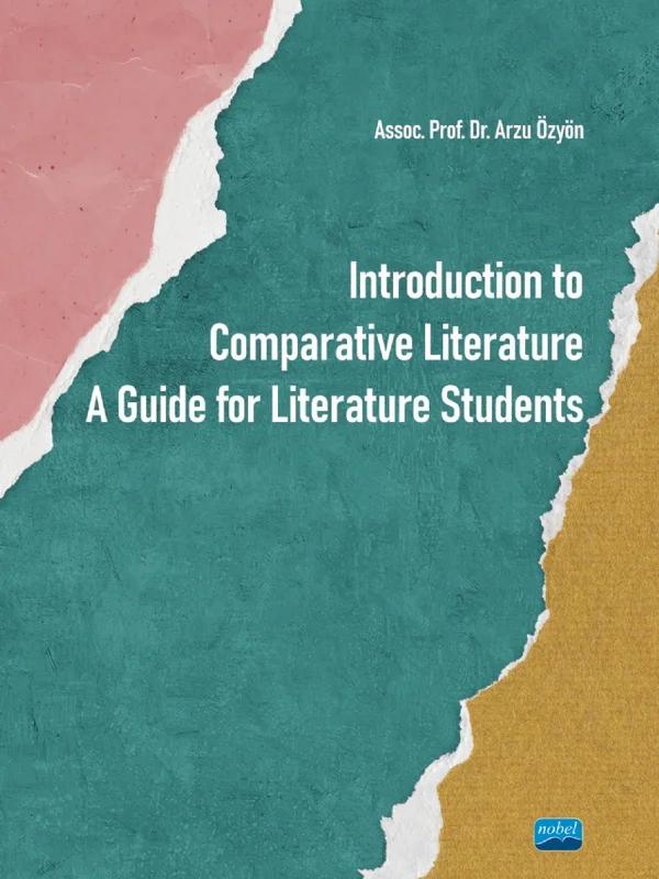 Introduction to Comparative Literature: A Guide for Literature Students