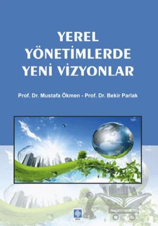 Yerel Yönetimlerde Yeni Vizyonlar