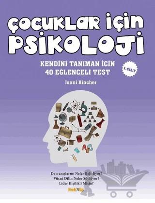 Çocuklar İçin Psikoloji 1. Cilt