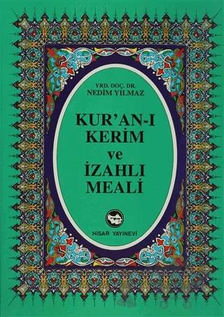 Kur’an-ı Kerim ve İzahlı Meali (Orta Boy)