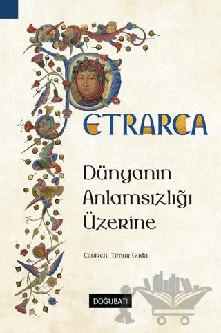 Dünyanın Anlamsızlığı Üzerine