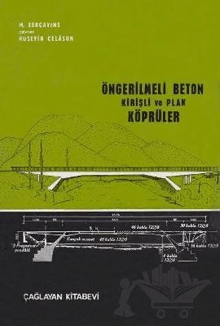 Öngerilmeli Beton Kirişli ve Plak Köprüler