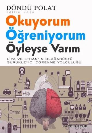 Okuyorum Öğreniyorum - Öyleyse Varım