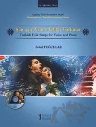 Şan İçin Piyano Eşlikli Türküler