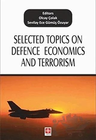 Selected Topics on Defence Economics and Terrorism
