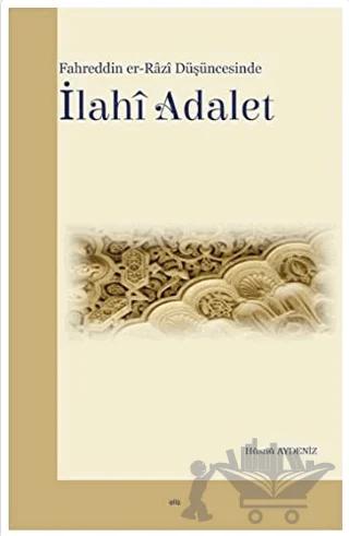Fahreddin er-Razi Düşüncesinde İlahi Adalet