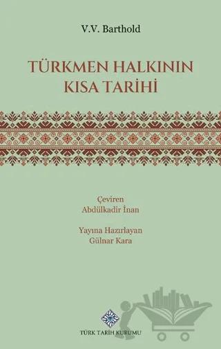 Türkmen Halkının Kısa Tarihi