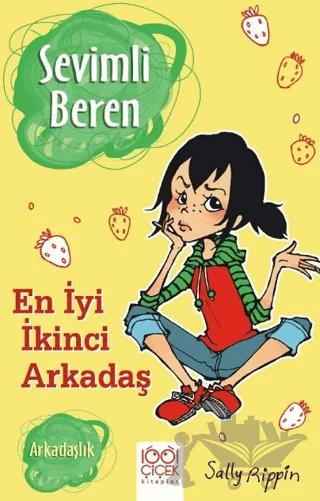 Sevimli Beren: En İyi İkinci Arkadaş - Arkadaşlık