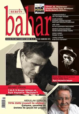 Berfin Bahar Aylık Kültür Sanat ve Edebiyat Dergisi Sayı: 225 Kasım 2016