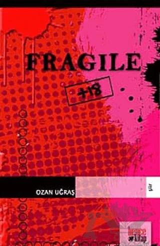 Fragile